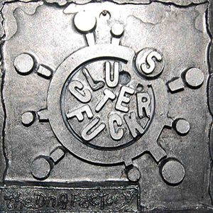 CLUSTER FUCK [TAB35] BY THE DNA FACTORY MRSS