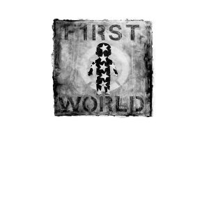 FIRST WORLD BY THE DNA FACTORY MRSS